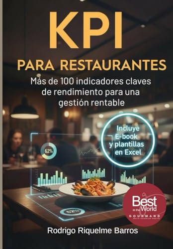 KPI para Restaurantes: Más de 100 indicadores claves de rendimien...
