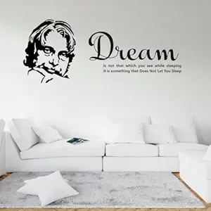 Techgifti Dream Dr. A.P.J. Abdul Kalam Wall Sticker For Living Room, Kids Room, Office, School, Library (Size - 46CM X 120CM)