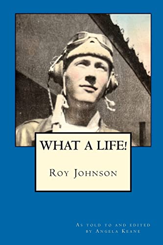 What a Life!: Roy Johnson