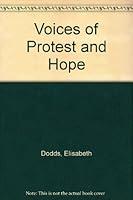Voices of Protest and Hope B000RRO3JA Book Cover