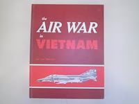 The Air War in Vietnam 0668018178 Book Cover