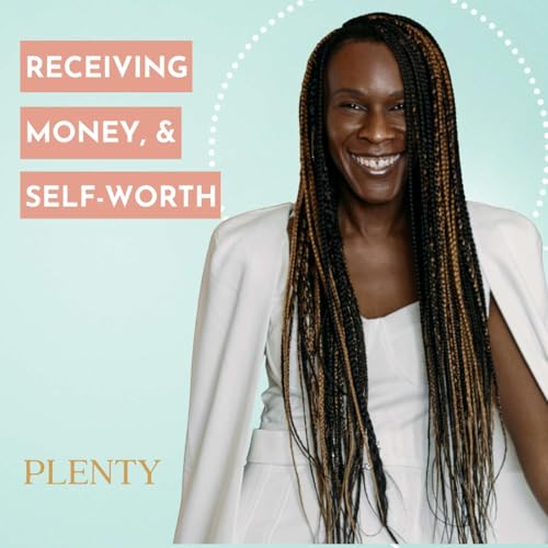 158. The Truth About Receiving: Money, Vulnerability & Self-Worth with Suzy Ashworth