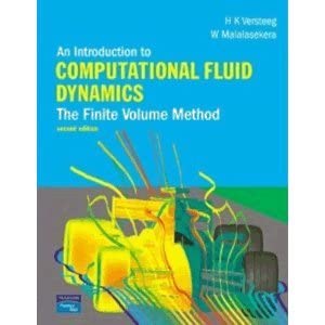 An Introduction to Computational Fluid Dynamics: The Finite Volume Method International Edition book cover