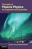  Principles of Plasma Physics for Engineers and Scientists