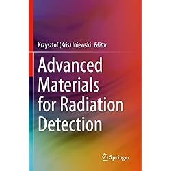 Advanced Materials for Radiation Detection