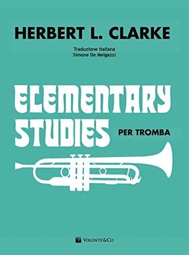 Elementary studies per tromba. Ediz. italian