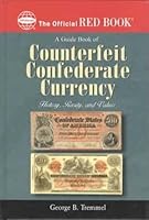 A Guide Book of Counterfeit Confederate Currency 0794822908 Book Cover