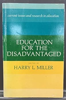 Paperback Education for the disadvantaged : current issues and research Book