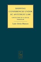 Shipping Conferences under EC Antitrust Law: Criticism of a Legal Paradox
