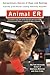 Animal ER: Extraordinary Stories of Hope and Healing from one of the world's leading veterinary hospitals