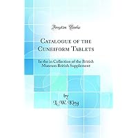 Catalogue of the Cuneiform Tablets