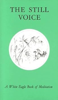 Hardcover The Still Voice by White Eagle (1981-09-30) Book