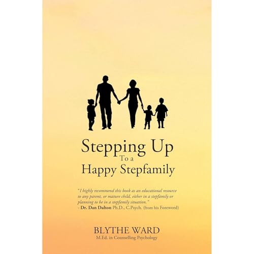 Stepping Up to a Happy Stepfamily by Blythe Ward episode artwork