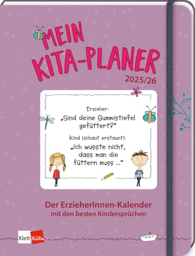 Mein Kita-Planer 2025/26: Der ErzieherInnen-Kalender mit den besten Kindersprüchen (Klett Kita Arbeitshilfen)