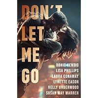 Don't Let Me Go