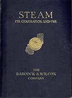 Steam: Its Generation and Use. B0006DKK3I Book Cover