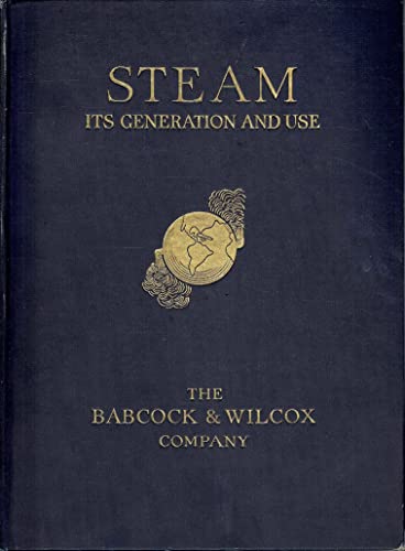 Steam: Its Generation and Use. B0006DKK3I Book Cover
