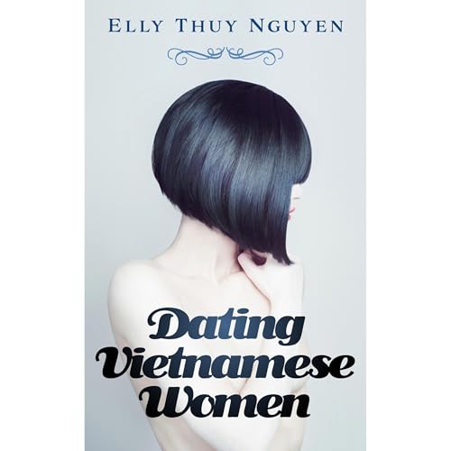 Dating Vietnamese Women by Elly Thuy Nguyen episode artwork