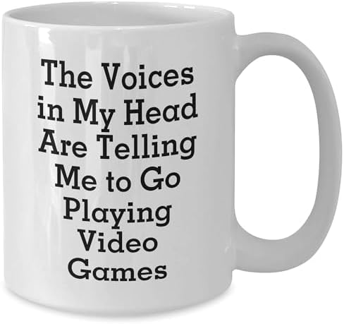 Funny Playing Video Games Gifts from Friends and Family - White Coffee Mug for Men and Women - 'The Voices In My Head Are Telling Me To Go Playing Video Games' Quote on Father's Day Unique Gifts image 5
