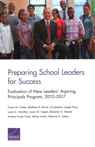 Preparing School Leaders for Success: Evaluation of New Leaders’ Aspiring Principals Program, 2012-2017