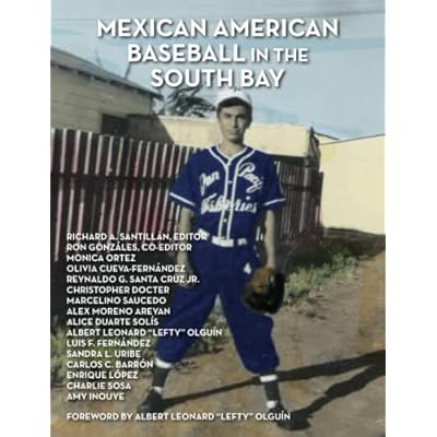 Mexican American Baseball in the South Bay