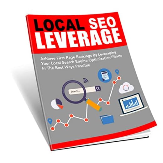 Leveraging Local SEO By Jay kamal || Achieve First Page Ranking By Leveraging Your Local Search Engine Optimization Efforts In The Best Ways Possible ||INCREASED WEBSITE TRAFFI: Leveraging Local SEO