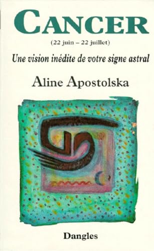Signe astral : le cancer Apostolska, Aline