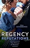 Cover zum Buch Regency Reputations: The Gilvrys of D...