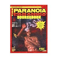 Paranoia Sourcebook: The Alpha Update 0874311632 Book Cover