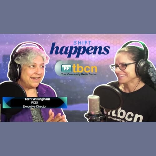 Shift Happens: Building Community Innovation, Terri Willingham Interview #tbcn #fcdi #community