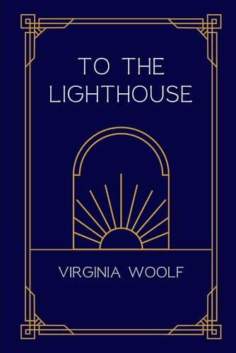 To the Lighthouse B0CQHGY66F Book Cover