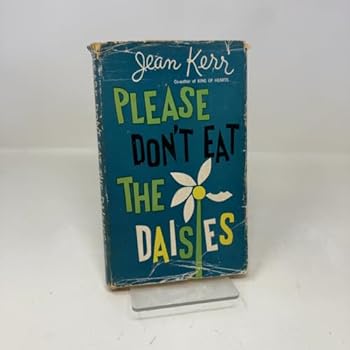 Please Don't Eat the Daisies