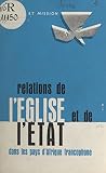 Relations de l'église et de l'état dans les pays d'Afrique francophone: Vues prospectives