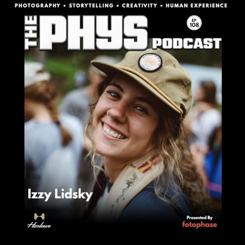 Ep 108 - Izzy Lidsky On Ski Photography, Action Sports Storytelling, Film Photography & Life Behind the Lens cover art