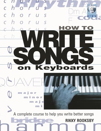 How to Write Songs on Keyboards: A Complete Course to Help...