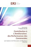 Contribution A L AMA(C)Lioration Des Performances Des Commandes 3841660266 Book Cover