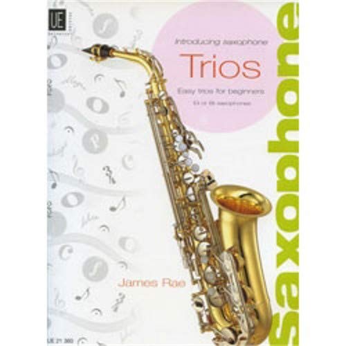 Saxophone Trios James Rae Carl Fischer pour progresser en groupe sans s'isoler