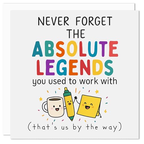 Funny Leaving Card for Colleague Goodbye Cards for Coworker Quirky Office Never Forget The Absolute Legends You Used To Work With Made in Britain Funny Farewell for Work Friend