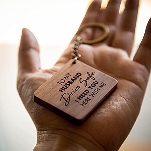Muujee To My Husband Drive Safe I Need You Here With Me Keychain - Engraved Wooden Keychain Key Chain For Car Keys Anniversary Birthday Gift For Husband From Wife #TOP3
