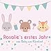 Produktbild Rosalie`s erstes Jahr - vom Baby zum Kleinkind: Babyalbum zum Ausfüllen für das erste Lebensjahr