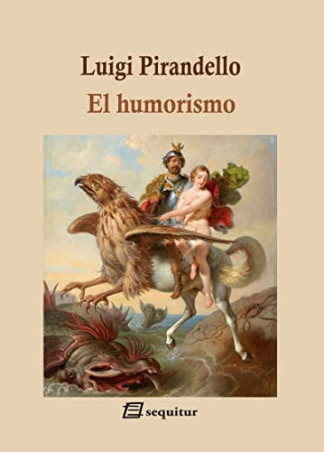 El humorismo (LIBROS DEL CIUDADANO) El humorismo (LIBROS DEL CIUDADANO)