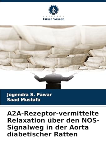 A2A-Rezeptor-vermittelte Relaxation über den NOS-Signalweg in der Aorta diabetischer Ratten