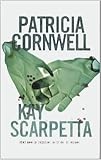  Kay Scarpetta by Patricia D. Cornwell (2009-01-06)