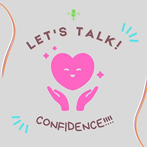 Finding Confidence Through Body Positivity...Learning to Love and Accept Who You Are!