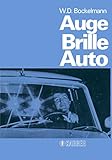 Auge - Brille - Auto