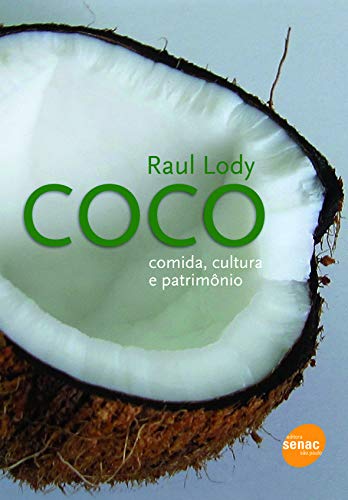 Coco : Comida, cultura e patrimônio: