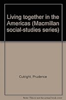 Living together in the Americas B0007ECK4I Book Cover