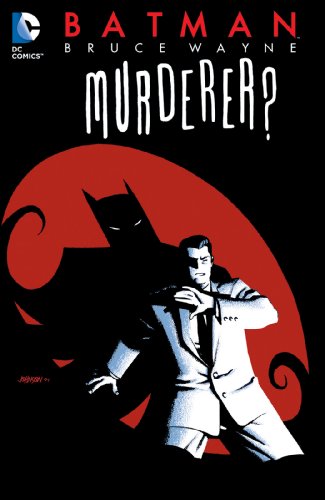 Cover of Batman: Bruce Wayne - Murderer? (Batman (1940-2011))
