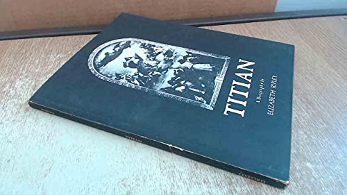 TITIAN:A BIOGRAPHY. B0000CLIFQ Book Cover