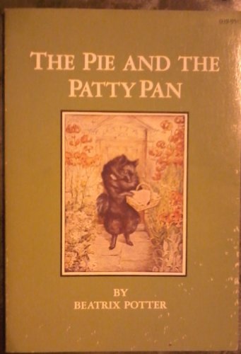 Pie and the Patty Pan 0531051153 Book Cover